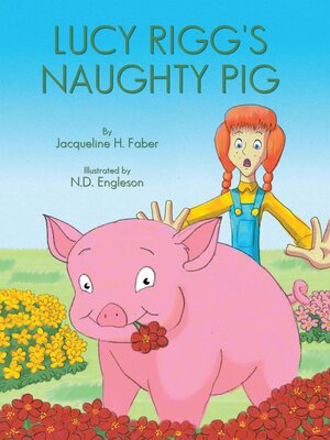 cover image of Lucy Rigg's Naughty Pig